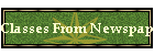 Classes From Newspapers