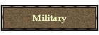 Military
